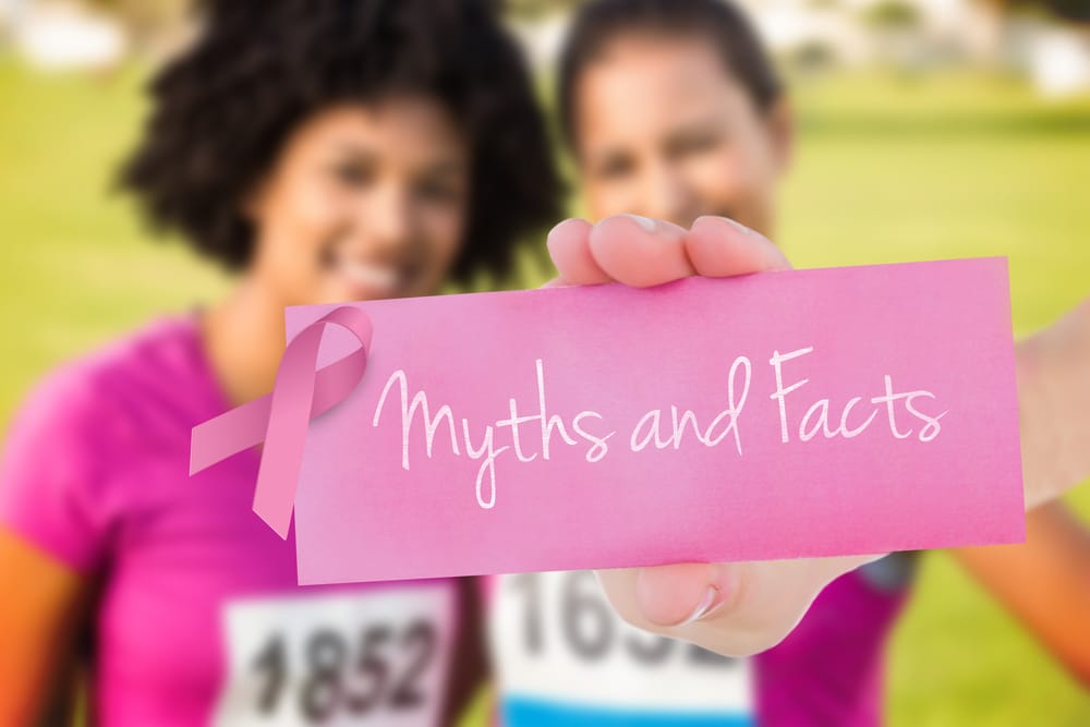 10 Breast Cancer Myths Debunked
